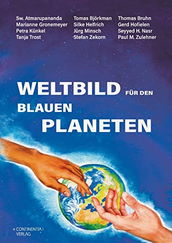 Imagen de archivo de Weltbild fr den Blauen Planeten: Auf der Suche nach einem neuen Verstndnis unserer Welt (German Edition) a la venta por Lucky's Textbooks