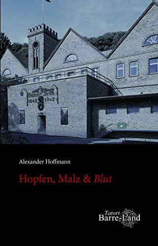 Beispielbild fr Hopfen, Malz & Blut (Tatort Barre-Land) zum Verkauf von medimops