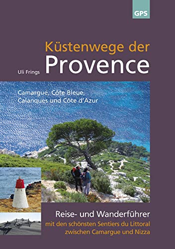 Stock image for Kstenwege der Provence for sale by Blackwell's