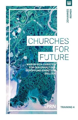 Imagen de archivo de Reimer, J: Churches for Future a la venta por Blackwell's