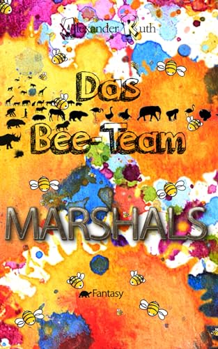 Beispielbild fr Das Bee-Team - Marshals zum Verkauf von medimops