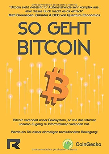 Imagen de archivo de So geht Bitcoin: Verstehen und praktisch umsetzen a la venta por Revaluation Books