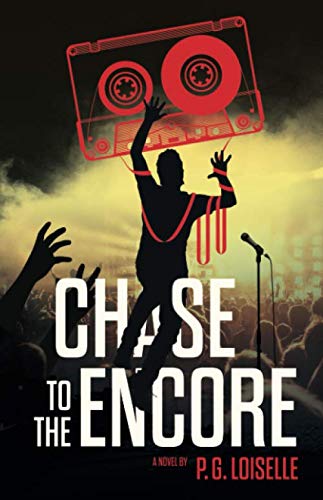 Stock image for Chase to the Encore: A Novel for sale by SecondSale