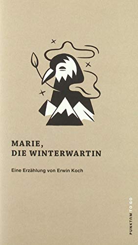 Imagen de archivo de Marie, die Winterwartin (PUNKTUM TO GO) a la venta por medimops