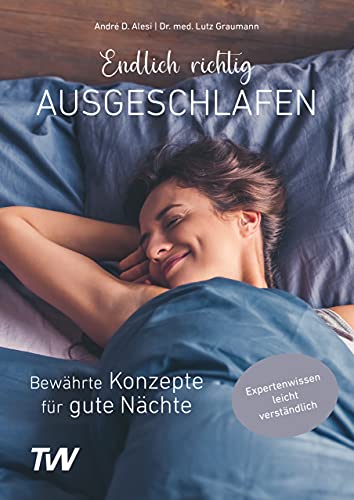 Stock image for Endlich richtig ausgeschlafen: Bewhrte Konzepte fr gute Nchte for sale by Revaluation Books