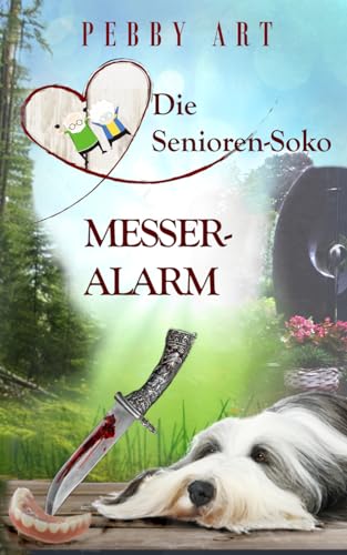 Imagen de archivo de Die Senioren-Soko: Messeralarm - Cosy-Krimi (Fall 4) (German Edition) a la venta por GF Books, Inc.