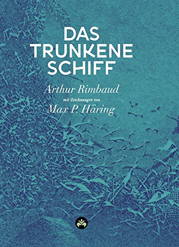 Stock image for Das trunkene Schiff for sale by GreatBookPrices