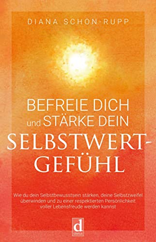 Imagen de archivo de Befreie Dich und strke Dein Selbstwertgefhl a la venta por GreatBookPrices