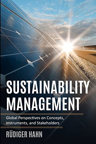 Beispielbild fr Sustainability Management: Global Perspectives on Concepts, Instruments, and Stakeholders zum Verkauf von medimops