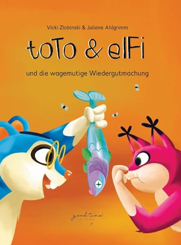 Stock image for Toto und Elfi: und die wagemutige Wiedergutmachung (Toto und Elfi: und der pitschnasse Herr Brllmeister) for sale by medimops