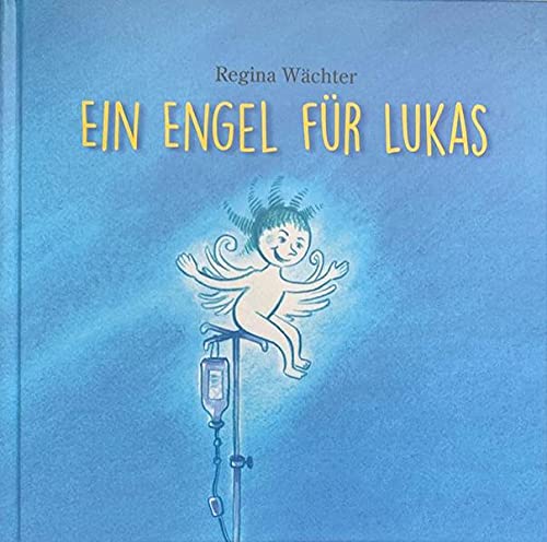 Stock image for Ein Engel fr Lukas for sale by medimops