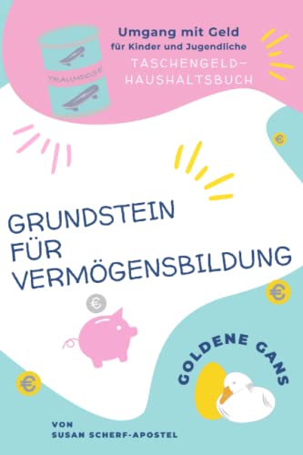 Stock image for Grundstein fr Vermgensbildung (German Edition) for sale by GF Books, Inc.