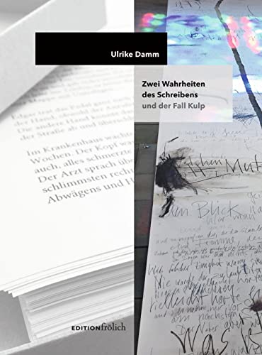 Stock image for Zwei Wahrheiten des Schreibens und der Fall Kulp for sale by Blackwell's