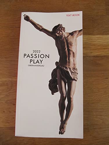 Stock image for 2022 Passion Play Oberammergau English Text Book for sale by Hawking Books