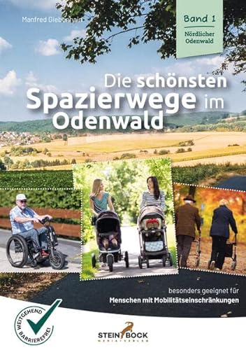 Beispielbild fr Die schnsten Spazierwege im Odenwald: Band 1 - Nrdlicher Odenwald zum Verkauf von medimops