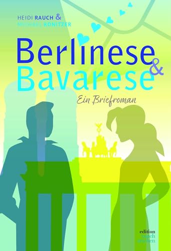Stock image for Berlinese & Bavarese for sale by GreatBookPrices