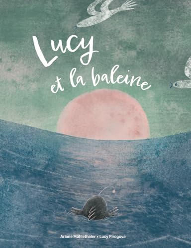 Stock image for Lucy et la baleine (French Edition) for sale by Book Deals