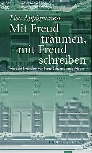 Stock image for Mit Freud tr�umen, mit Freud schreiben for sale by Chiron Media