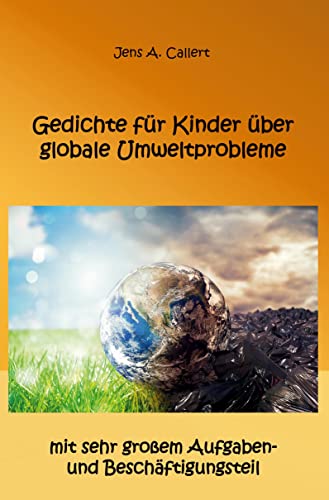 Stock image for Gedichte fr Kinder ber globale Umweltprobleme for sale by GreatBookPrices