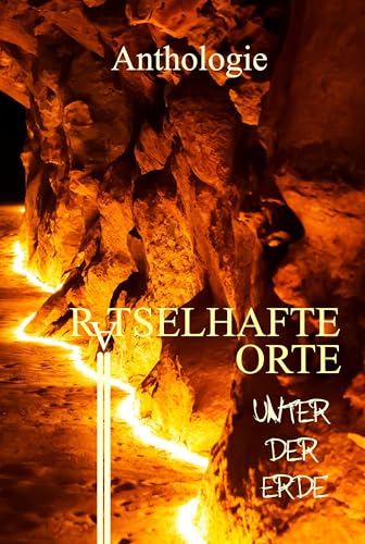 Stock image for R?tselhafte Orte unter der Erde for sale by PBShop.store US