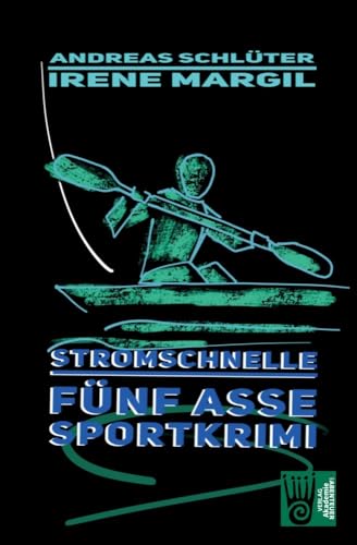 9783985300563: Stromschnelle - Sportkrimi (German Edition)