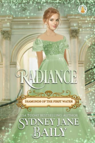 Stock image for Radiance (Diamonds of the First Water) for sale by Books Unplugged