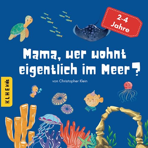 Beispielbild fr Mama, wer wohnt eigentlich im Meer? zum Verkauf von Blackwell's