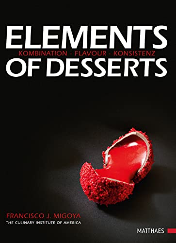 Beispielbild fr Elements of Desserts zum Verkauf von Blackwell's