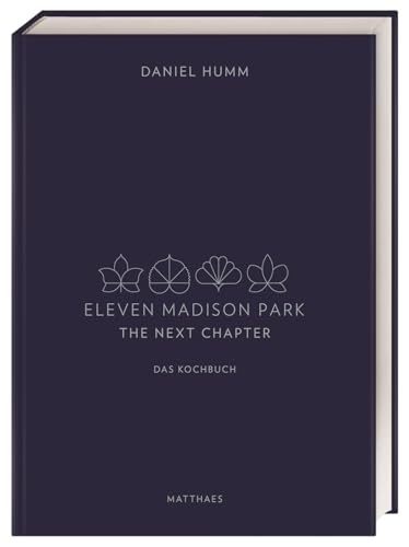 Imagen de archivo de Eleven Madison Park - The Next Chapter -Language: german a la venta por GreatBookPrices