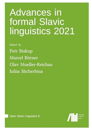 Stock image for Advances in formal Slavic linguistics 2021 for sale by BuchWeltWeit Ludwig Meier e.K.