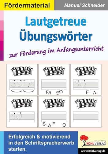 Stock image for Lautgetreue bungswrter zur Frderung im Anfangsunterricht for sale by GreatBookPrices