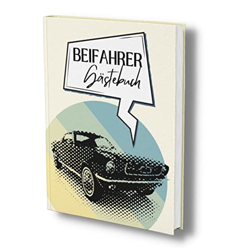 Imagen de archivo de Beifahrer Gstebuch: Ein Ausfllalbum fr Mitfahrer. Ein "Fhrerschein bestanden Geschenk" oder "Endlich 18". Das perfekte Fahranfnger Geschenk. (German Edition) a la venta por Book Deals