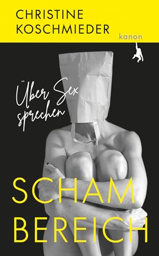 Stock image for Schambereich: ber Sex sprechen for sale by Jasmin Berger