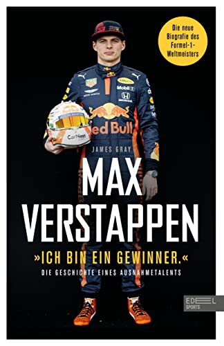 Beispielbild fr "Ich bin ein Gewinner": Max Verstappen - Die Geschichte eines Ausnahmetalents zum Verkauf von Blackwell's