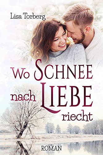 Beispielbild fr Wo Schnee nach Liebe riecht zum Verkauf von Blackwell's