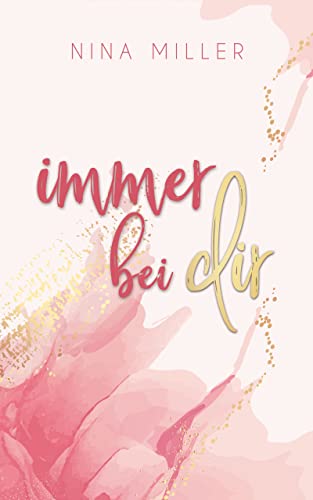 Stock image for Immer bei dir for sale by GreatBookPrices