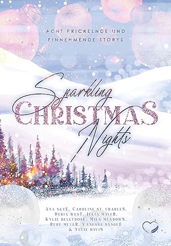 9783985959549: Sparkling Christmas Nights: Acht prickelnde und einnehmende Storys