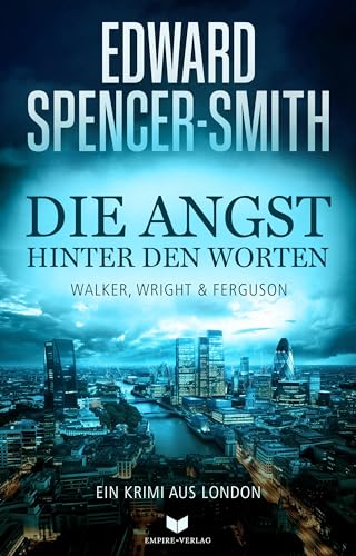 Stock image for Die Angst hinter den Worten: Ein Krimi aus London for sale by Blackwell's