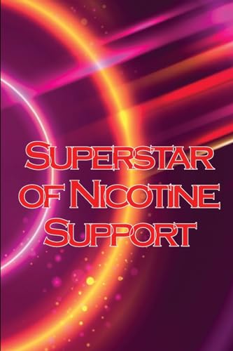 Stock image for Superstar of Nicotine Support for sale by PBShop.store US