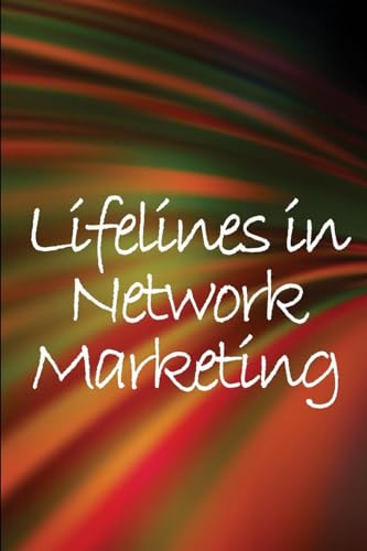 Stock image for Lifelines in Network Marketing for sale by PBShop.store US