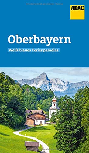 9783986450076: ADAC Reisefhrer Oberbayern: Der Kompakte mit den ADAC Top Tipps und cleveren Klappenkarten