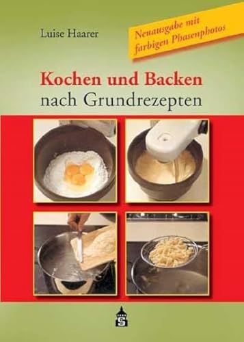 9783986490256: Kochen und Backen nach Grundrezepten