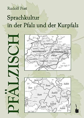 Beispielbild fr Pflzisch. Sprachkultur in der Pfalz und der Kurpfalz zum Verkauf von Blackwell's