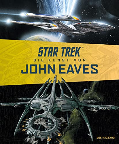 Imagen de archivo de Star Trek - The Art of John Eaves a la venta por GreatBookPrices