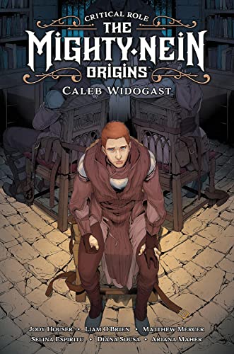Stock image for Critical Role: The Mighty Nein Origins - Caleb Widogast for sale by GreatBookPrices