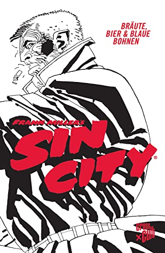 Beispielbild fr Sin City - Black Edition 6: Brute, Bier und blaue Bohnen zum Verkauf von Revaluation Books