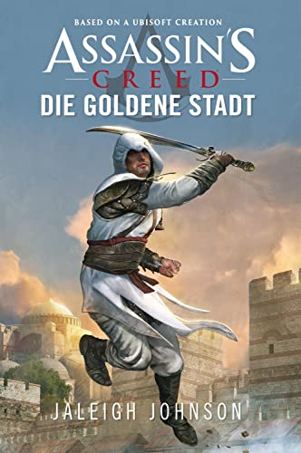 Beispielbild fr Assassin's Creed: Die goldene Stadt zum Verkauf von GreatBookPrices