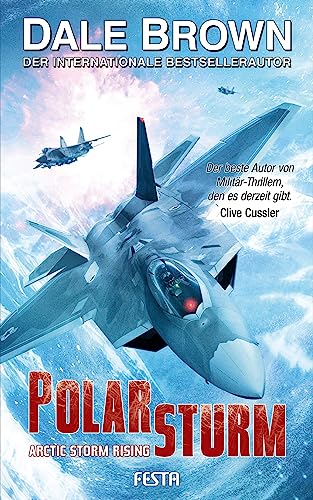 

Polarsturm - Arctic Storm Rising: Thriller