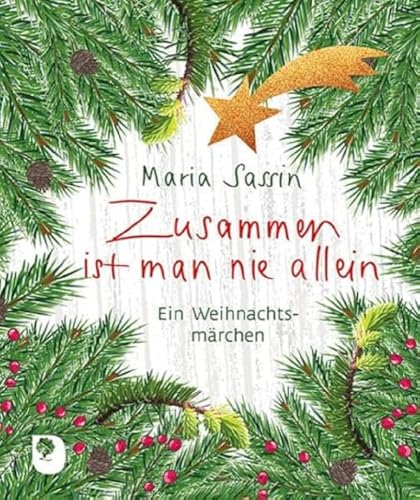 Imagen de archivo de Zusammen ist man nie allein: Ein Weihnachtsmrchen (Eschbacher Mini) a la venta por medimops