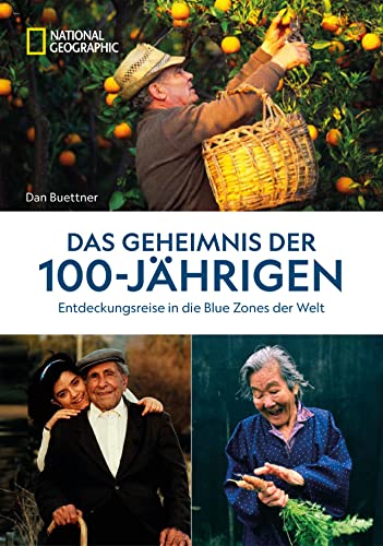 Beispielbild fr Das Geheimnis der 100-Jhrigen: Entdeckungsreise in die Blue Zones der Welt zum Verkauf von Blackwell's